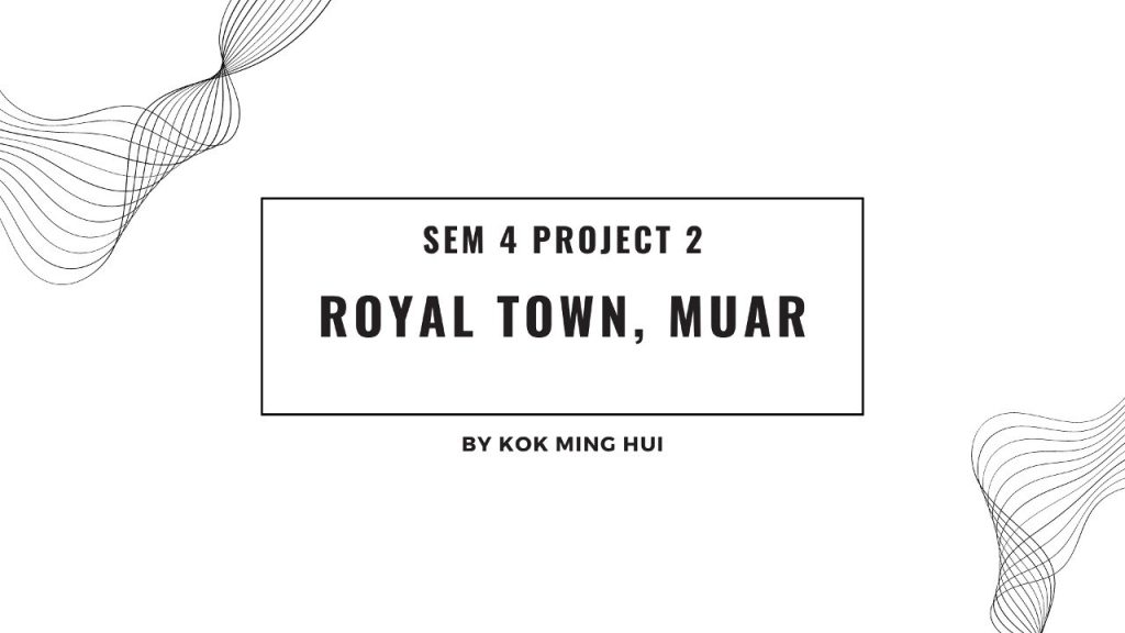 royal town muar